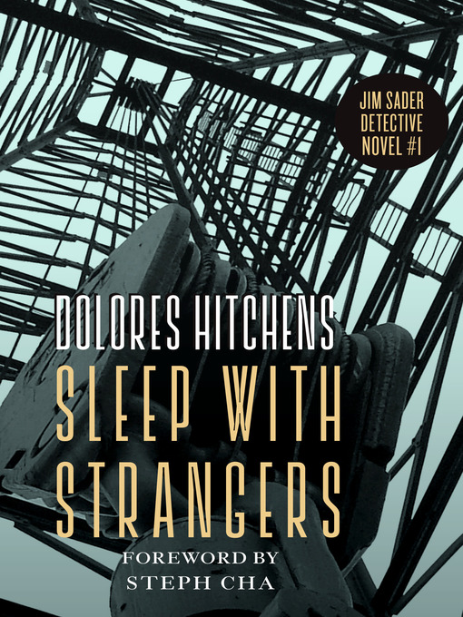 Title details for Sleep with Strangers by Dolores Hitchens - Available